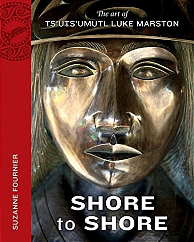 Shore to Shore: The Art of Tsutsumutl Luke Marston (Paperback, UK)