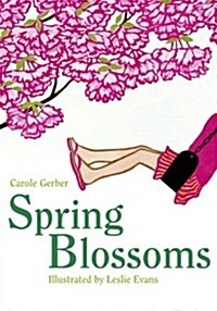 Spring Blossoms (Paperback, Reprint)
