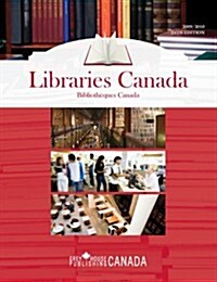 Directory of Libraries in Canada 2009 (Hardcover, 24, 2009/10)