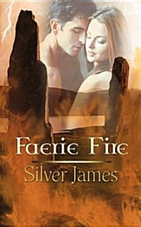 Faerie Fire (Paperback, Faery Rose)