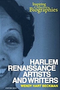 Harlem Renaissance Artists and Writers (Paperback)
