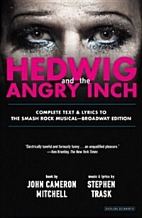 Hedwig and the Angry Inch (Paperback)