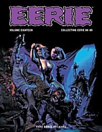 Eerie Archives Volume 18: Collecting Eerie 86-89 (Hardcover)
