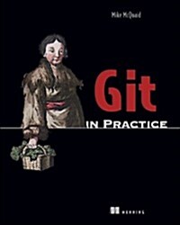 Git in Practice: Includes 66 Techniques [With eBook] (Paperback)