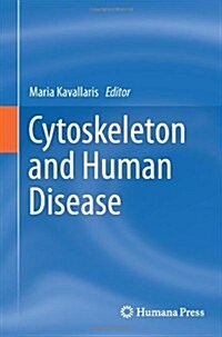 Cytoskeleton and Human Disease (Paperback)
