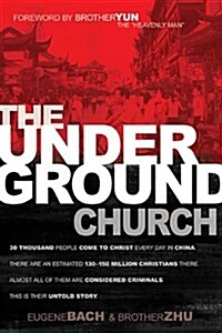 The Underground Church (Paperback)