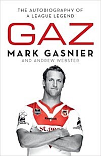 Gaz: The Autobiography of a League Legend (Paperback)