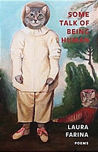 Some Talk of Being Human (Paperback)