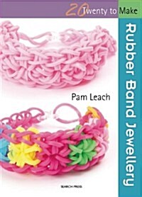 Rubber Band Jewellery (Paperback)