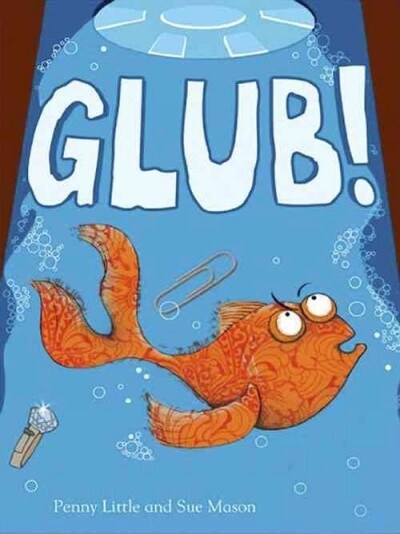 Glub (Paperback)