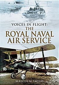 The Royal Naval Air Services During Wwi (Hardcover)