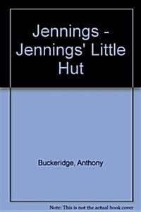 Jennings Little Hut (Paperback, Revised)