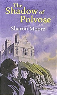 The Shadow of Polvose (Paperback)