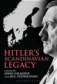 Hitlers Scandinavian Legacy (Paperback)