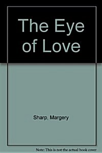 The Eye of Love (Audio Cassette)