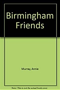 Birmingham Friends (Audio Cassette)