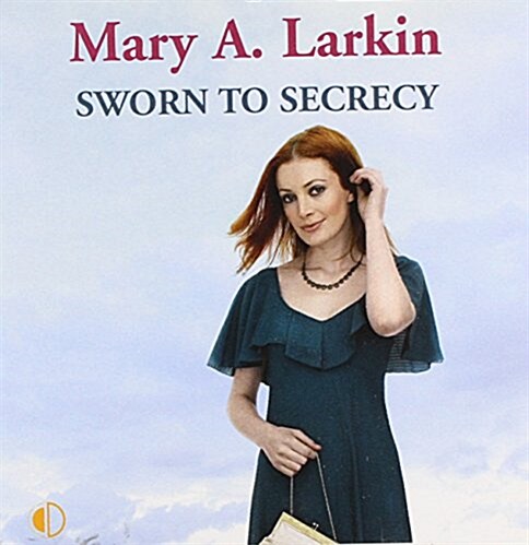 Sworn to Secrecy (Audio CD)