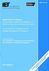 Model Form Contract for the Design, Supply and Installation of Electrical, Electronic and Mechanical Plant : MF1 (Paperback, 6 Revised edition)