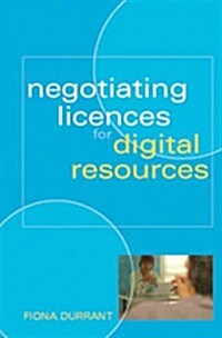 Negotiating Licences for Digital Resources (Paperback)