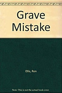 Grave Mistake (Audio Cassette)