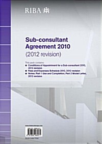 RIBA Sub-consultant Agreement 2010 (2012 Revision) Pack of 10 (Multiple-component retail product)