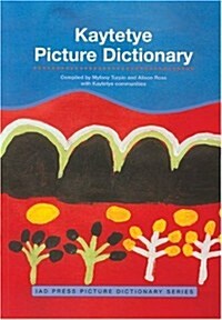 Kaytetye Picture Dictionary (Paperback)