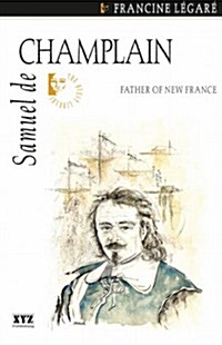 Samuel de Champlain (Paperback)