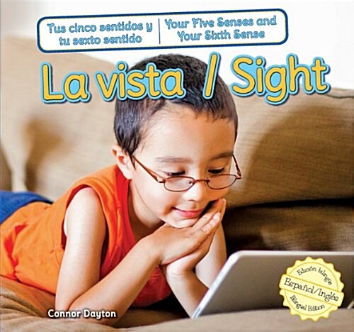 La Vista/Sight (Library Binding)