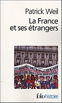 France Et Ses Etrangers (Paperback)