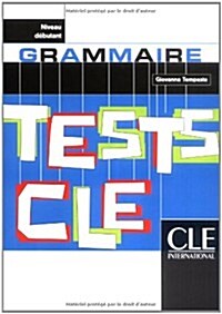 Tests Cle Grammar (Beginner) (Paperback)