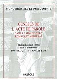 Geneses de LActe de la Parole (Paperback)