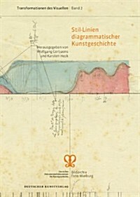 Stil-Linien diagrammatischer Kunstgeschichte (Paperback)