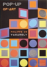 Pop-Up Op-Art: Vasarely (Paperback)