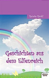 Geschichten Aus Dem Elfenreich (Paperback)