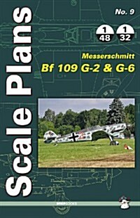 Messerschmitt Bf 109 G-2 and G-6 (Paperback)