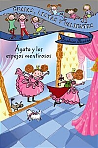 Agata y los Espejos Mentirosos (Paperback)