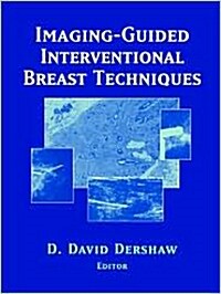 Imaging-Guided Interventional Breast Techniques (Hardcover, 2003)