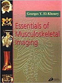 Essentials of Musculoskeletal Imaging (Hardcover)