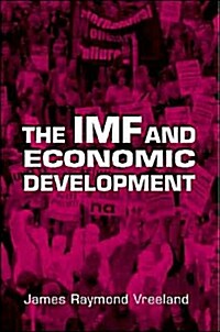 The IMF and Economic Development (Paperback)