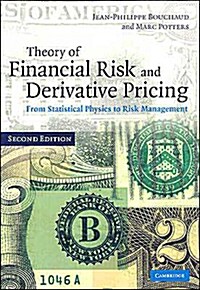Theory of Financial Risk and Derivative Pricing : From Statistical Physics to Risk Management (Hardcover, 2 Revised edition)