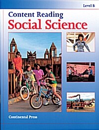 Content Reading Social Science Level B : Students Book (Paperback)