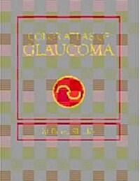 Color Atlas of Glaucoma (Hardcover)