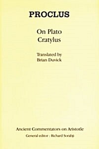 Proclus : On Plato Cratylus (Hardcover)