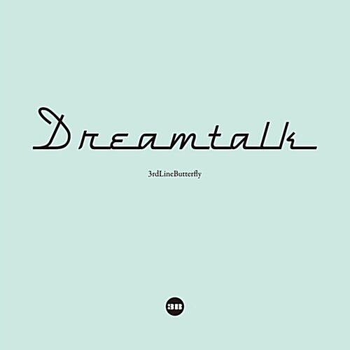 3호선 버터플라이 - Dreamtalk [2LP]