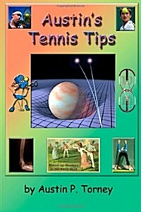 Austins Tennis Tips (Paperback)