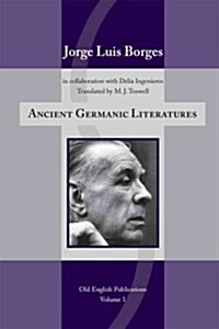 Ancient Germanic Literatures, 458 (Paperback)