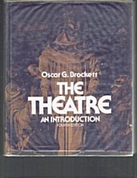 The Theatre (Hardcover, 4th)