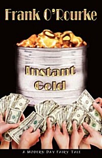 Instant Gold (Hardcover)