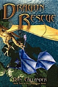 Dragon Rescue (Hardcover)