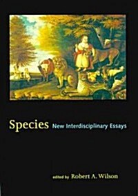 Species: New Interdisciplinary Essays (Paperback)